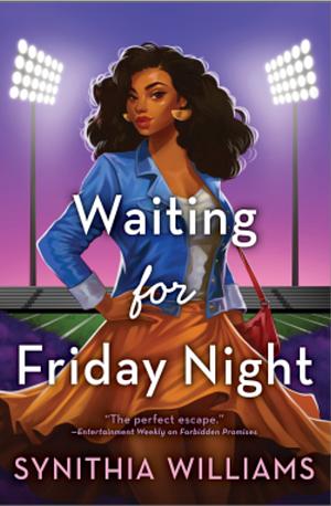 Waiting for Friday Night by Synithia Williams