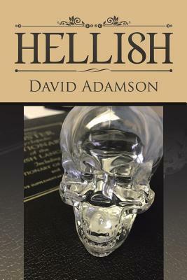 Hellish by David Adamson