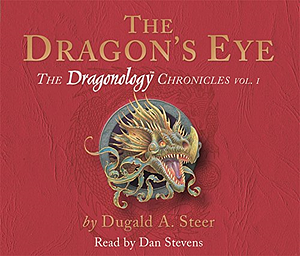 The Dragon's Eye by Dugald A. Steer