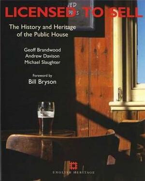 Public House: History and Heritage by Geoffrey K. Brandwood