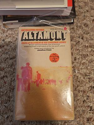 Altamont: Death of Innocence in the Woodstock Nation by Jonathan Eisen