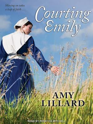 Courting Emily by Amy Lillard