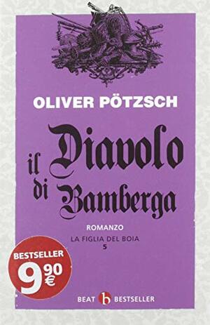 Il diavolo di Bamberga by Oliver Pötzsch