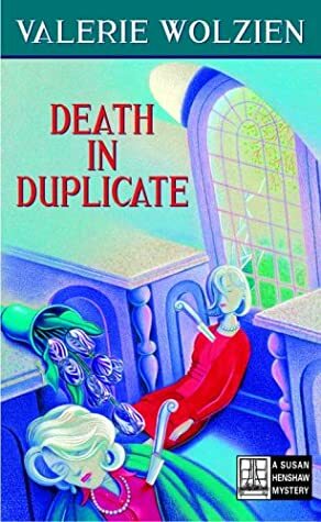 Death in Duplicate by Valerie Wolzien