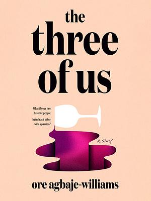 The Three of Us by Ore Agbaje-Williams