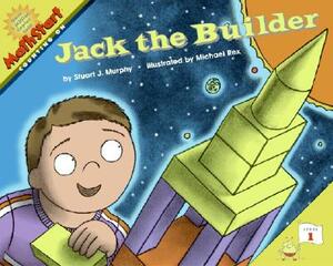 Jack the Builder by Stuart J. Murphy