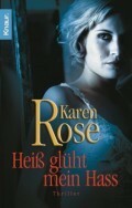 Heiß glüht mein Hass by Kerstin Winter, Karen Rose