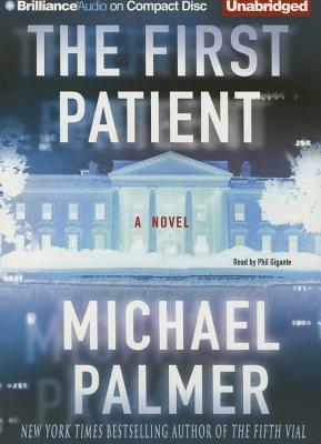 The First Patient by Michael Palmer