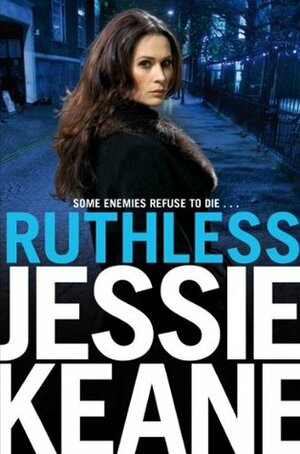 Ruthless by Jessie Keane