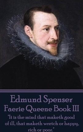 Faerie Queene, Book III by Edmund Spenser