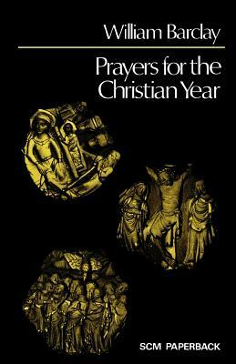 Prayers for the Christian Year by William Hunter