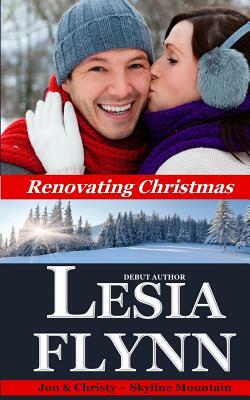 Renovating Christmas by Lesia Flynn
