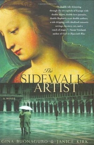 The Sidewalk Artist by Janice Kirk, Gina Buonaguro