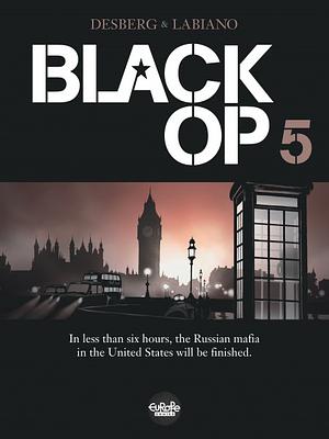 Black Op - Volume 5 by Stephen Desberg