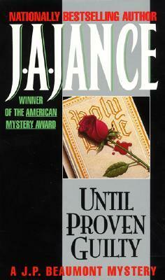 Until Proven Guilty by J.A. Jance