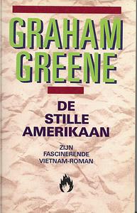 De stille Amerikaan by Graham Greene, H.J. Scheepmaker