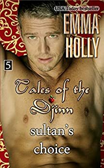 Sultan's Choice by Emma Holly
