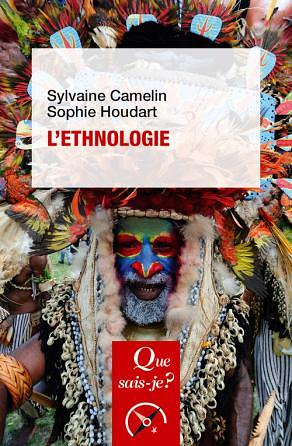 L'ethnologie  by Sylvaine Camelin, Sophie Houdart