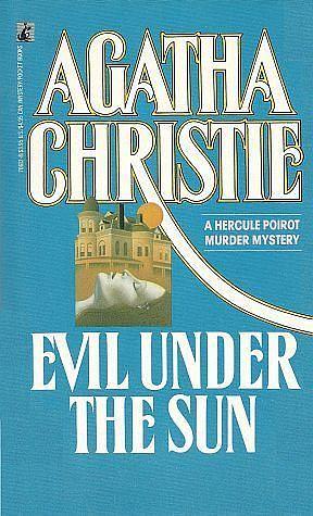 Evil Under the Sun by Agatha Christie