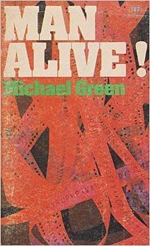 Man Alive! by Michael Green