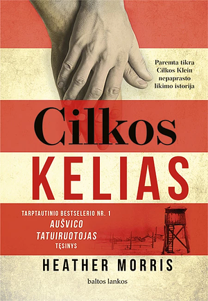 Cilkos kelias by Heather Morris