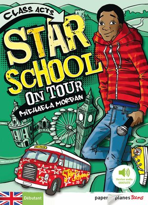 Star School on Tour - Livre + MP3 by Cathy Brett, Michaela Morgan