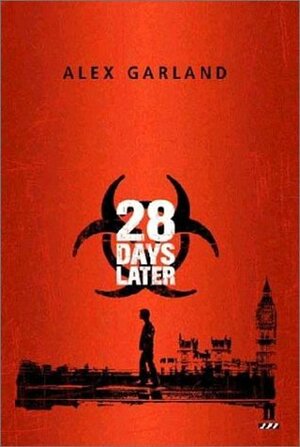 28 Days Later by Alex Garland