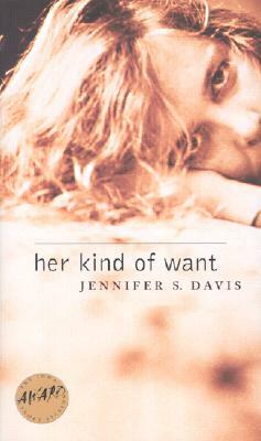 Her Kind of Want by Jennifer S. Davis