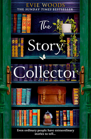 The Story Collector by Evie Woods