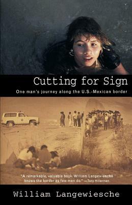 Cutting for Sign by William Langewiesche
