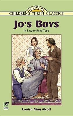 Jo's Boys: In Easy-To-Read Type by Louisa May Alcott