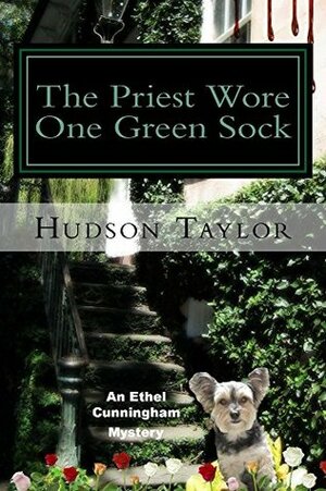 The Priest Wore One Green Sock by Hudson Taylor