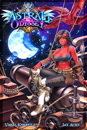 Astral Odyssey 3 by Virgil Knightley, Jay Aury