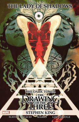 The Dark Tower: The Drawing of the Three - Lady of Shadows by Peter David, Robin Furth, Jonathan Marks