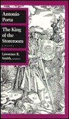 The King of the Storeroom by Antonio Porta