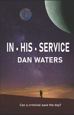 In His Service by Dan Waters