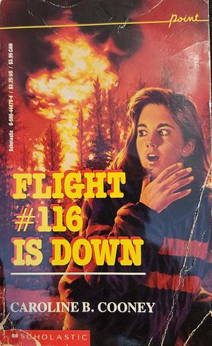 Flight 116 Is Down by Caroline B. Cooney