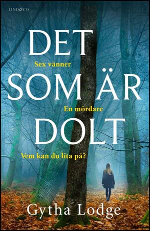 Det som är dolt by Gytha Lodge