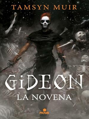 Gideon la Novena by Tamsyn Muir