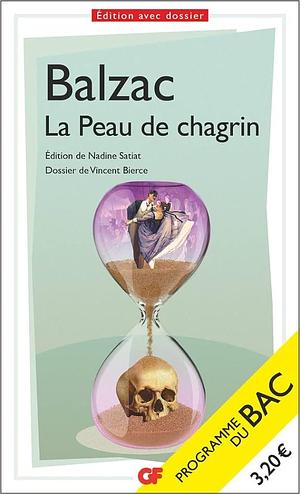 La Peau de chagrin - Bac 2024: Parcours : Les romans de l'énergie : création et destruction by Honoré de Balzac, Honoré de Balzac