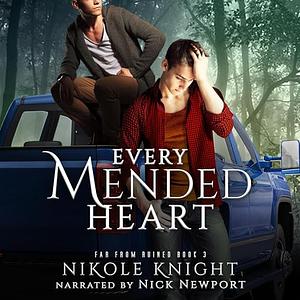 Every Mended Heart by Nik Knight