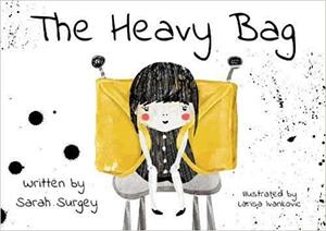 The Heavy Bag by Sarah Surgey