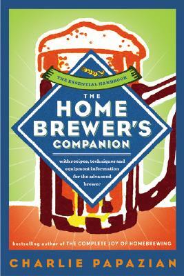 Homebrewer's Companion by Charles Papazian