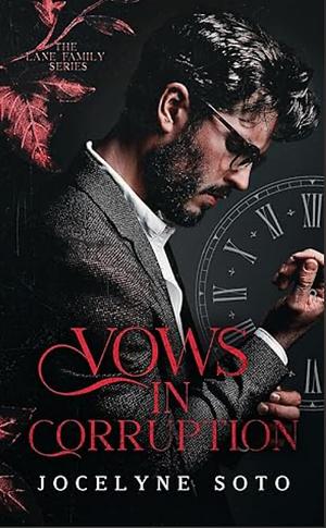 Vows In Corruption by Jocelyne Soto