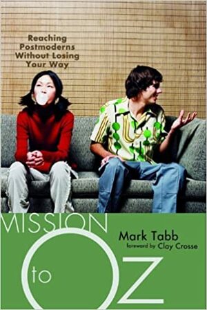 Mission to Oz by Mark A. Tabb