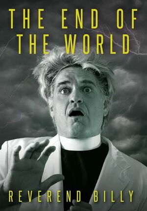 The End of the World by Billy Talen