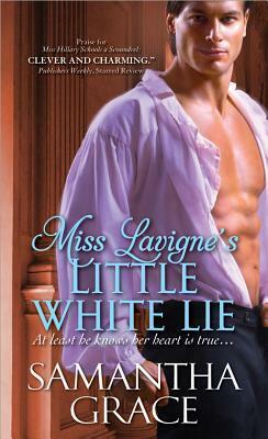 Miss Lavigne's Little White Lie by Samantha Grace