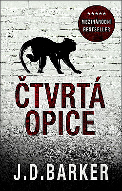 Čtvrtá opice by J.D. Barker