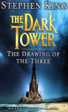 The Drawing of the Three by Stephen King