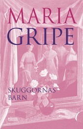 Skuggornas barn by Maria Gripe